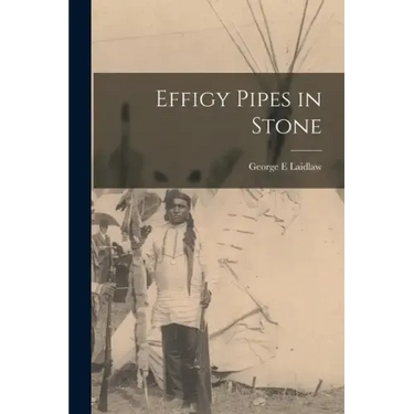 Effigy Pipes in Stone
