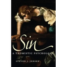 Sin: A Thomistic Psychology