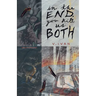 In The End, You Kill Us Both