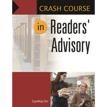 Crash Course in Readers' Advisory