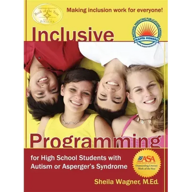 Inclusive Programming for High School Students with Autism or Asperger's Syndrome
