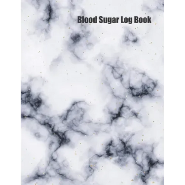 Blood Sugar Log Book: Track Important Diabetes Information Daily Weekly Logs Record Glucose Levels 4x a Day, 7 Days a Week White Marble Desi