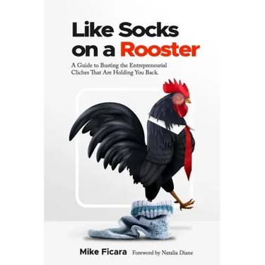 Like Socks On A Rooster