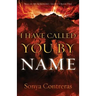 I Have Called You by Name