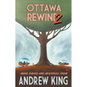 Ottawa Rewind 2: More Curios and Mysteries