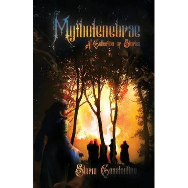 Mythotenebrae: a Collection of Stories