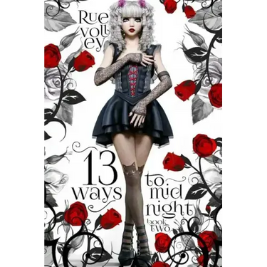 13 Ways to Midnight (The Midnight Saga Book #2)