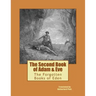 The Second Book of Adam & Eve: The Forgotten Books of Eden