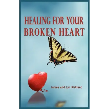 Healing for Your Broken Heart