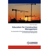 Education for Construction Management