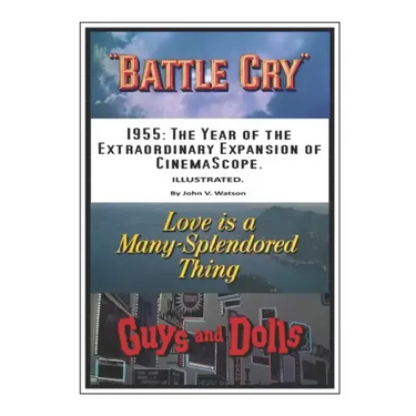 1955: The Year of the Extraordinary Expansion of CinemaScope.