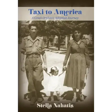 Taxi to America: A Greek Orphan's Adoption Journey