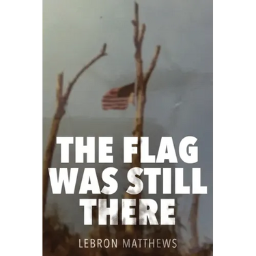 The Flag Was Still There