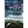 Dark Water: Volume 1