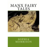 Manx Fairy Tales