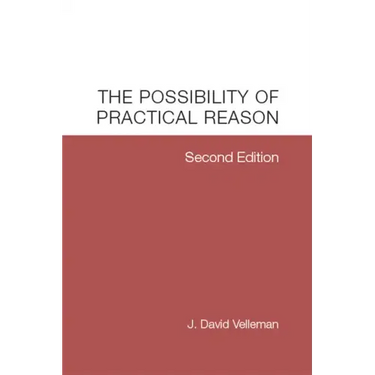 The Possibility of Practical Reason