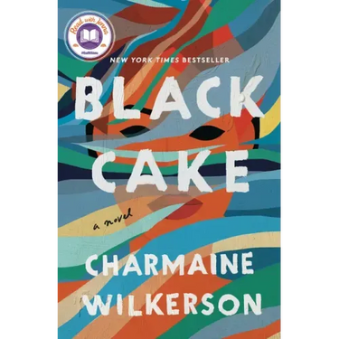 Black Cake: A Read with Jenna Pick