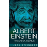 Albert Einstein: The Life of a Genius