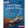 Norman's Deep Dive