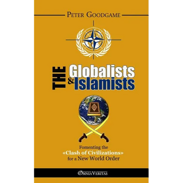 The Globalists and the Islamists