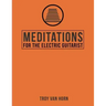 Meditations for the Electric Guitarist