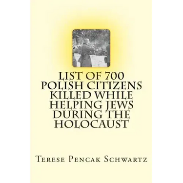 List of 700 Polish Citizens Killed While Helping Jews During the Holocaust
