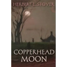Copperhead Moon