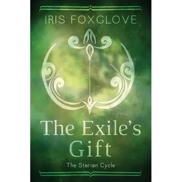 The Exile's Gift: Starian Cycle #4
