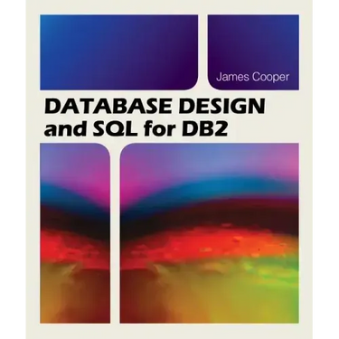 Database Design and SQL for DB2