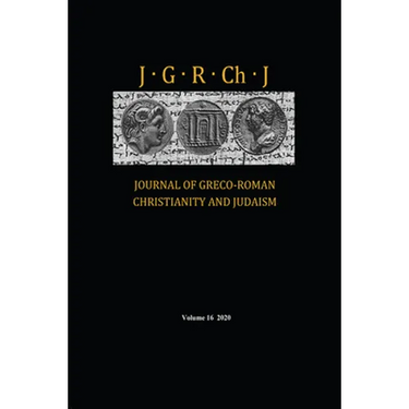 Journal of Greco-Roman Christianity and Judaism, Volume 16