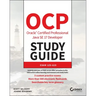 Ocp Oracle Certified Professional Java Se 17 Developer Study Guide: Exam 1z0-829