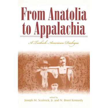 From Anatolia to Appalachia: A Turkish-American Dialogue
