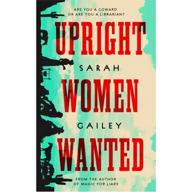 Upright Women Wanted