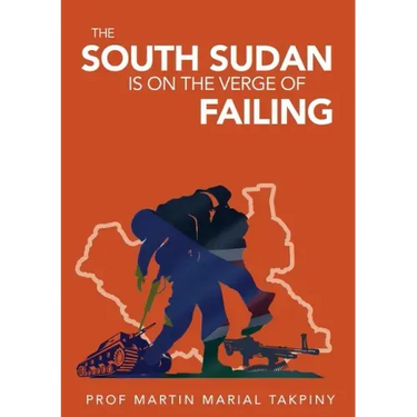 Why has South Sudan Become: Failed Country
