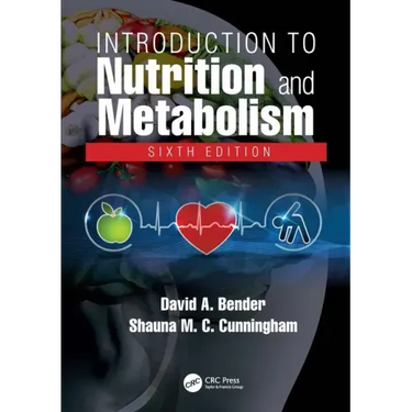 Introduction to Nutrition and Metabolism