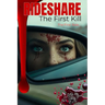 Rideshare: The First Kill - A Psychological Revenge Thriller (BOOK. 1)