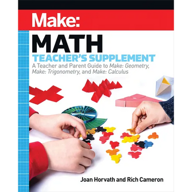 Make: Math Teacher's Supplement