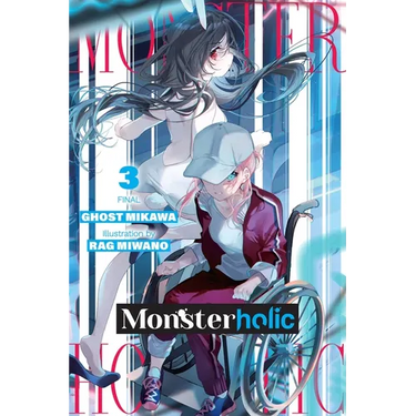 Monsterholic, Vol. 3 (Novel)