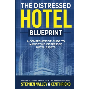 The Distressed Hotel Blueprint