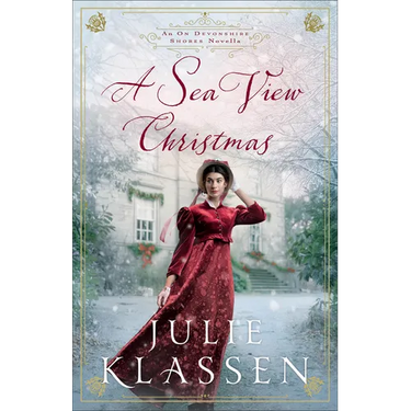 A Sea View Christmas: An on Devonshire Shores Novella