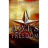 Love's Freedom