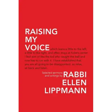 Raising My Voice: Selected Sermons and Writings