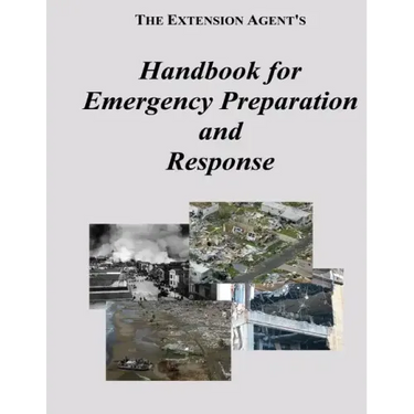 The Extension Agent's Handbook for Emergency Preparation and Response