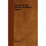 Manual For The Solution Of Military Ciphers