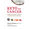 Keto for Cancer: Ketogenic Metabolic Therapy as a Targeted Nutritional Strategy