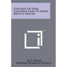 Control of Steel Construction to Avoid Brittle Failure