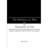 The Fallenness of Man and the Graciousness of God