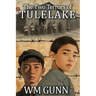 The Two Terrors of Tulelake