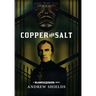 Copper and Salt