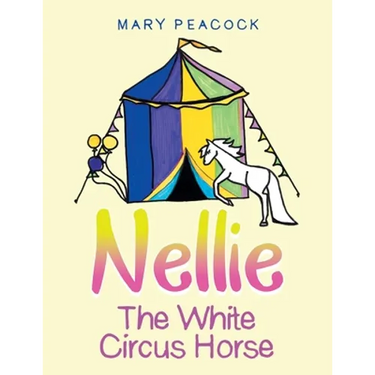 Nellie the White Circus Horse